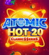 Atomic Hot 20:Classic$$erieS
